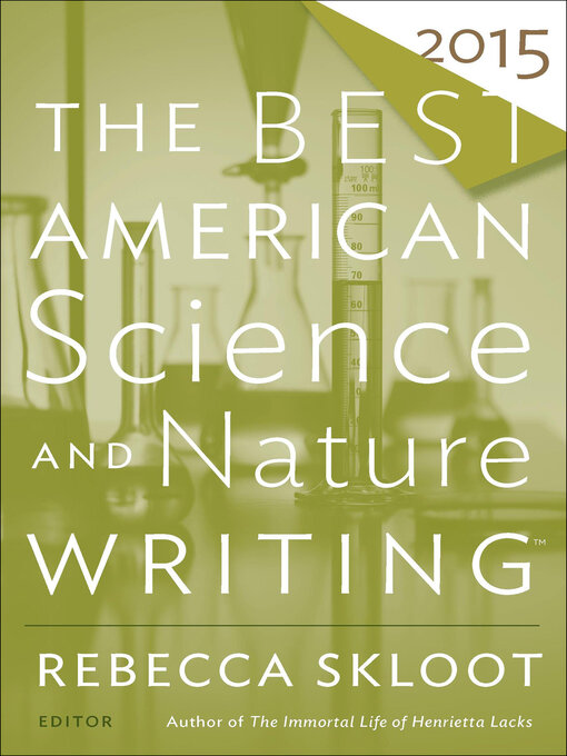 Title details for The Best American Science and Nature Writing 2015 by Rebecca Skloot - Wait list